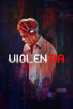 Watch Free Violentia Movies HD Online 123Movies