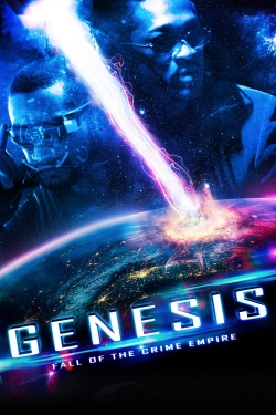 Watch Free Genesis: Fall of the Crime Empire Movies HD Online 123Movies