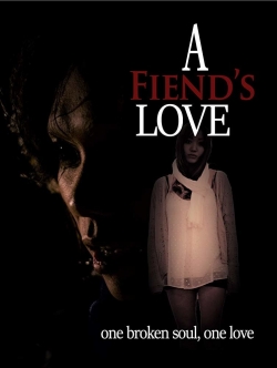 Watch Free A Fiend's Love Movies HD Online 123Movies