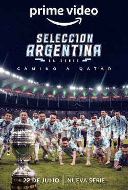 Watch Free Argentine National Team, Road to Qatar Movies HD Online 123Movies