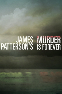 Watch Free James Patterson's Murder is Forever Movies HD Online 123Movies