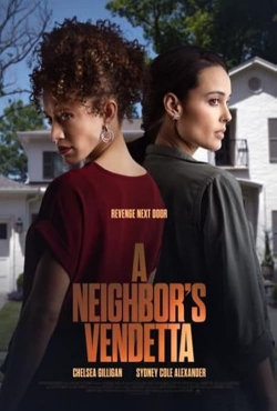 Watch Free A Neighbor's Vendetta Movies HD Online 123Movies