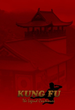 Watch Free Kung Fu: The Legend Continues Movies HD Online 123Movies