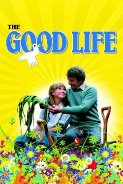 Watch Free The Good Life Movies HD Online 123Movies