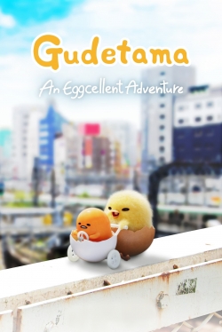 Watch Free Gudetama: An Eggcellent Adventure Movies HD Online 123Movies