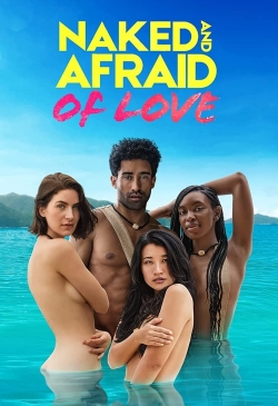 Watch Free Naked and Afraid of Love Movies HD Online 123Movies