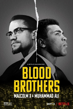 Watch Free Blood Brothers: Malcolm X & Muhammad Ali Movies HD Online 123Movies