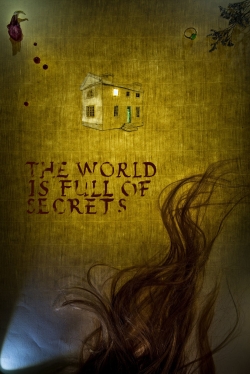 Watch Free The World Is Full of Secrets Movies HD Online 123Movies