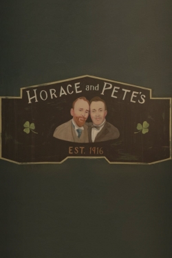 Watch Free Horace and Pete Movies HD Online 123Movies