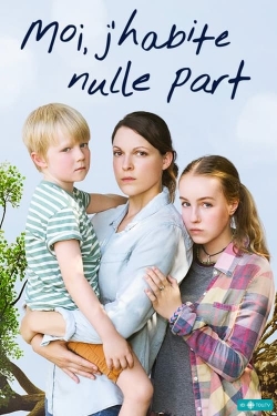 Watch Free Moi, j'habite nulle part Movies HD Online 123Movies