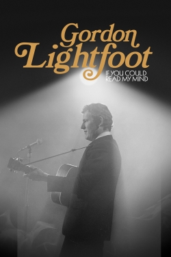 Watch Free Gordon Lightfoot: If You Could Read My Mind Movies HD Online 123Movies