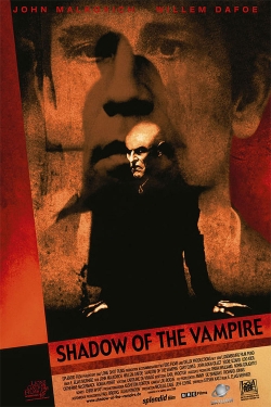 Watch Free Shadow of the Vampire Movies HD Online 123Movies