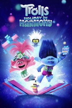 Watch Free Trolls Holiday in Harmony Movies HD Online 123Movies