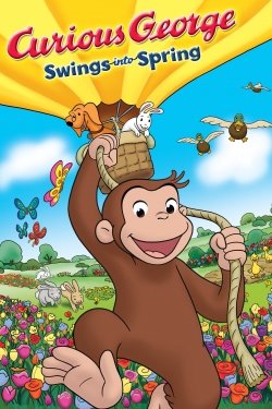 Watch Free Curious George Swings Into Spring Movies HD Online 123Movies