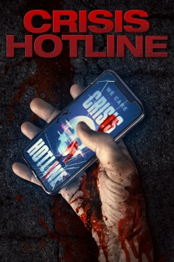 Watch Free Crisis Hotline Movies HD Online 123Movies