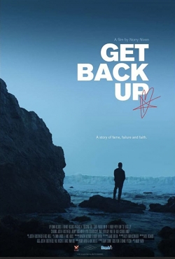 Watch Free Get Back Up Movies HD Online 123Movies