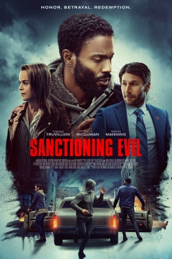 Watch Free Sanctioning Evil Movies HD Online 123Movies