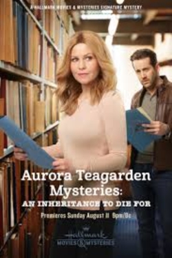 Watch Free Aurora Teagarden Mysteries: An Inheritance to Die For Movies HD Online 123Movies