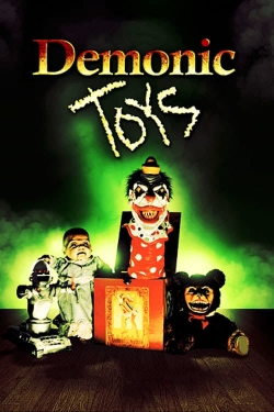 Watch Free Demonic Toys Movies HD Online 123Movies