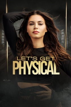 Watch Free Let's Get Physical Movies HD Online 123Movies