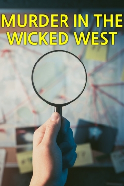 Watch Free Murder in the Wicked West Movies HD Online 123Movies