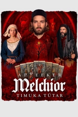 Watch Free Melchior the Apothecary: The Executioner's Daughter Movies HD Online 123Movies