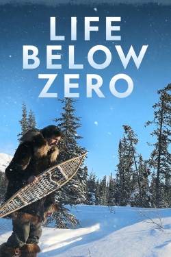 Watch Free Life Below Zero Movies HD Online 123Movies