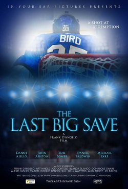 Watch Free The Last Big Save Movies HD Online 123Movies