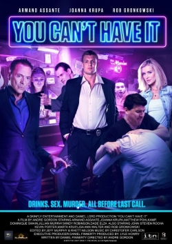 Watch Free You Can't Have It Movies HD Online 123Movies