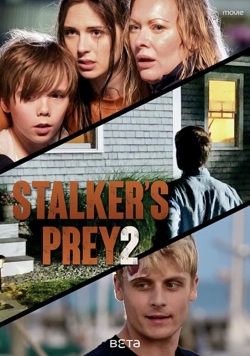 Watch Free A Predator's Obsession: Stalker's Prey 2 Movies HD Online 123Movies