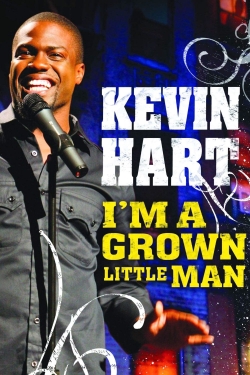 Watch Free Kevin Hart: I'm a Grown Little Man Movies HD Online 123Movies