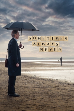 Watch Free Sometimes Always Never Movies HD Online 123Movies