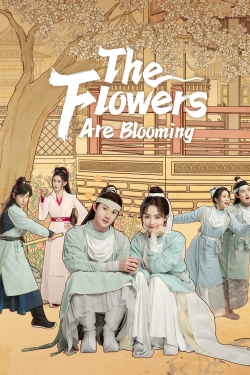 Watch Free The Flowers Are Blooming Movies HD Online 123Movies