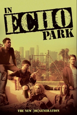 Watch Free In Echo Park Movies HD Online 123Movies