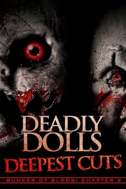 Watch Free Deadly Dolls Deepest Cuts Movies HD Online 123Movies