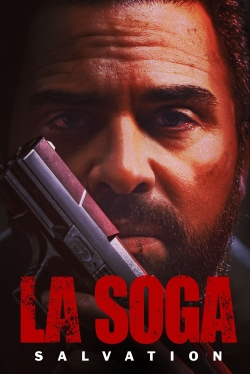 Watch Free La Soga: Salvation Movies HD Online 123Movies