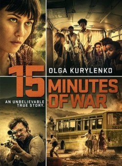 Watch Free 15 Minutes of War Movies HD Online 123Movies