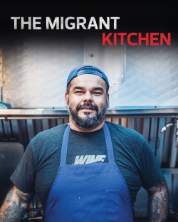 Watch Free The Migrant Kitchen Movies HD Online 123Movies