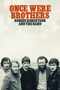 Watch Free Once Were Brothers: Robbie Robertson and The Band Movies HD Online 123Movies