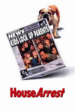 Watch Free House Arrest Movies HD Online 123Movies