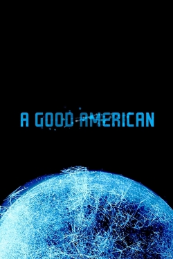 Watch Free A Good American Movies HD Online 123Movies