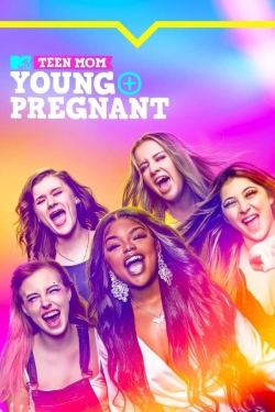 Watch Free Teen Mom: Young + Pregnant Movies HD Online 123Movies