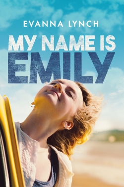 Watch Free My Name Is Emily Movies HD Online 123Movies