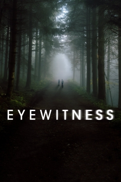 Watch Free Eyewitness Movies HD Online 123Movies