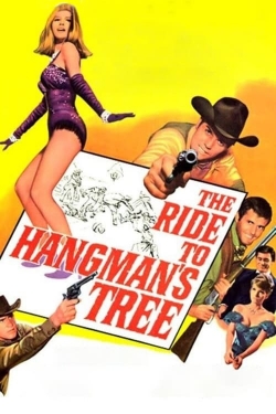 Watch Free The Ride to Hangman's Tree Movies HD Online 123Movies