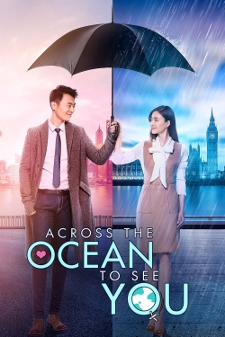 Watch Free Across the Ocean to See You Movies HD Online 123Movies