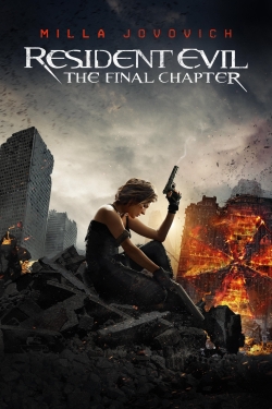 Watch Free Resident Evil: The Final Chapter Movies HD Online 123Movies