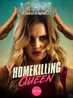 Watch Free Homekilling Queen Movies HD Online 123Movies