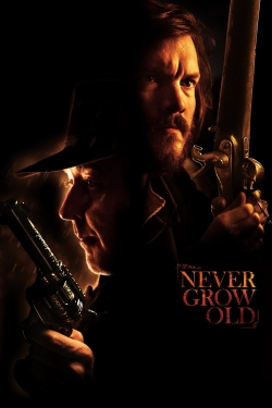 Watch Free Never Grow Old Movies HD Online 123Movies