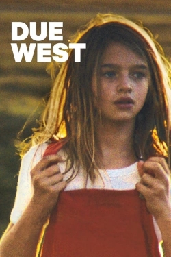 Watch Free Due West Movies HD Online 123Movies